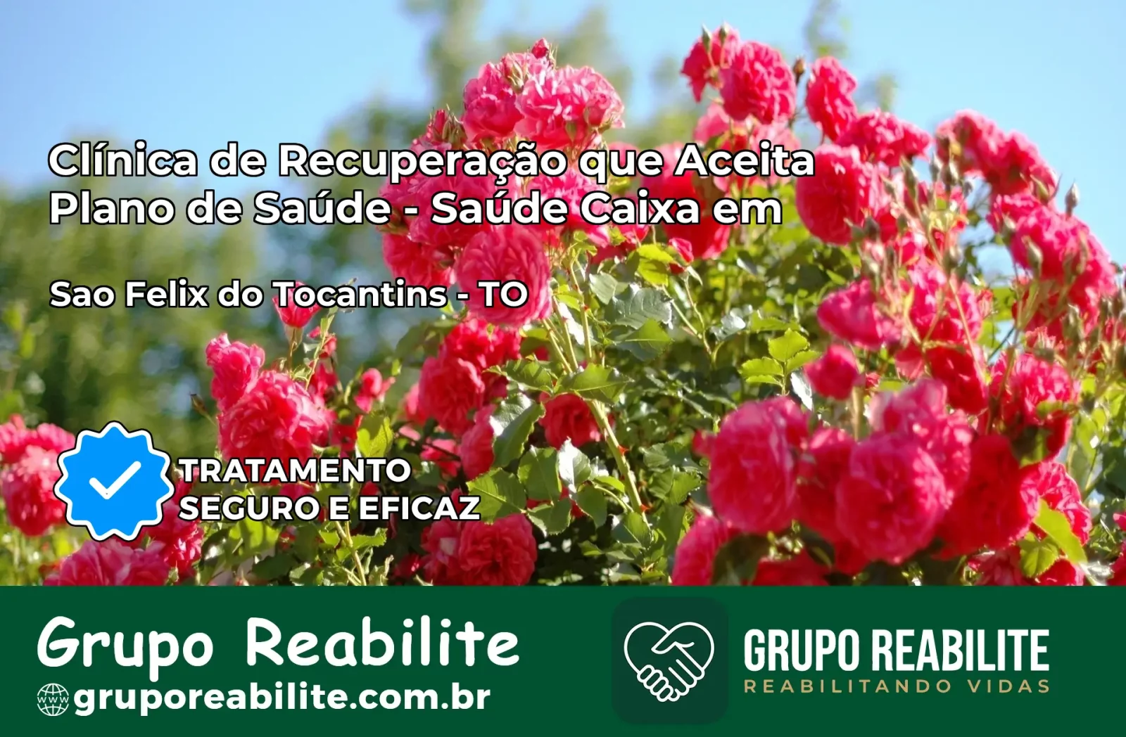 Clínica de Recuperação Saúde Caixa em São Félix do Tocantins – TO | Cobertura 100%