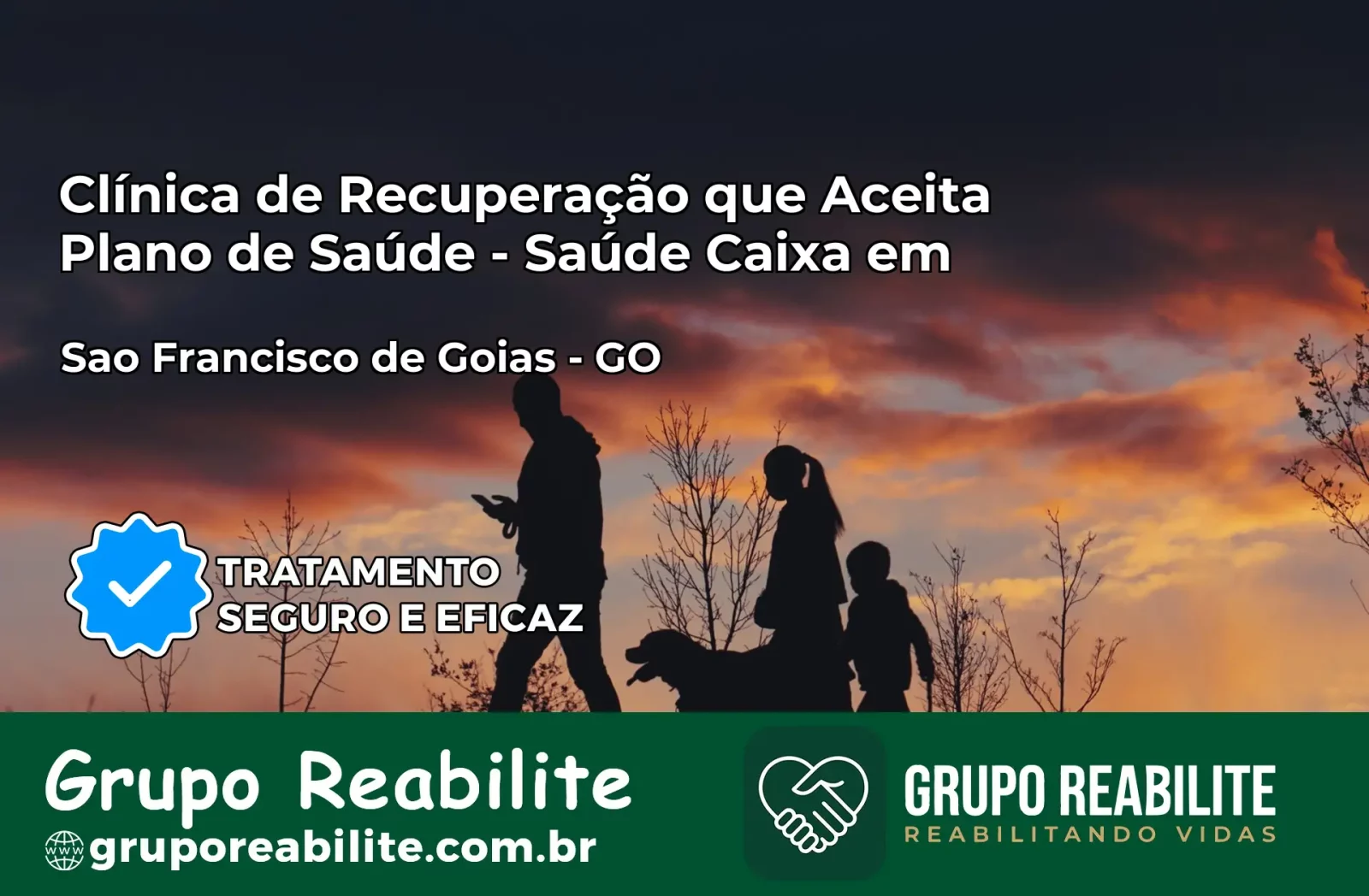 Clínica de Recuperação Saúde Caixa em São Francisco de Goiás – GO | Cobertura 100%