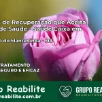 Clínica de Recuperação Saúde Caixa em São João do Manteninha – MG | Cobertura 100%