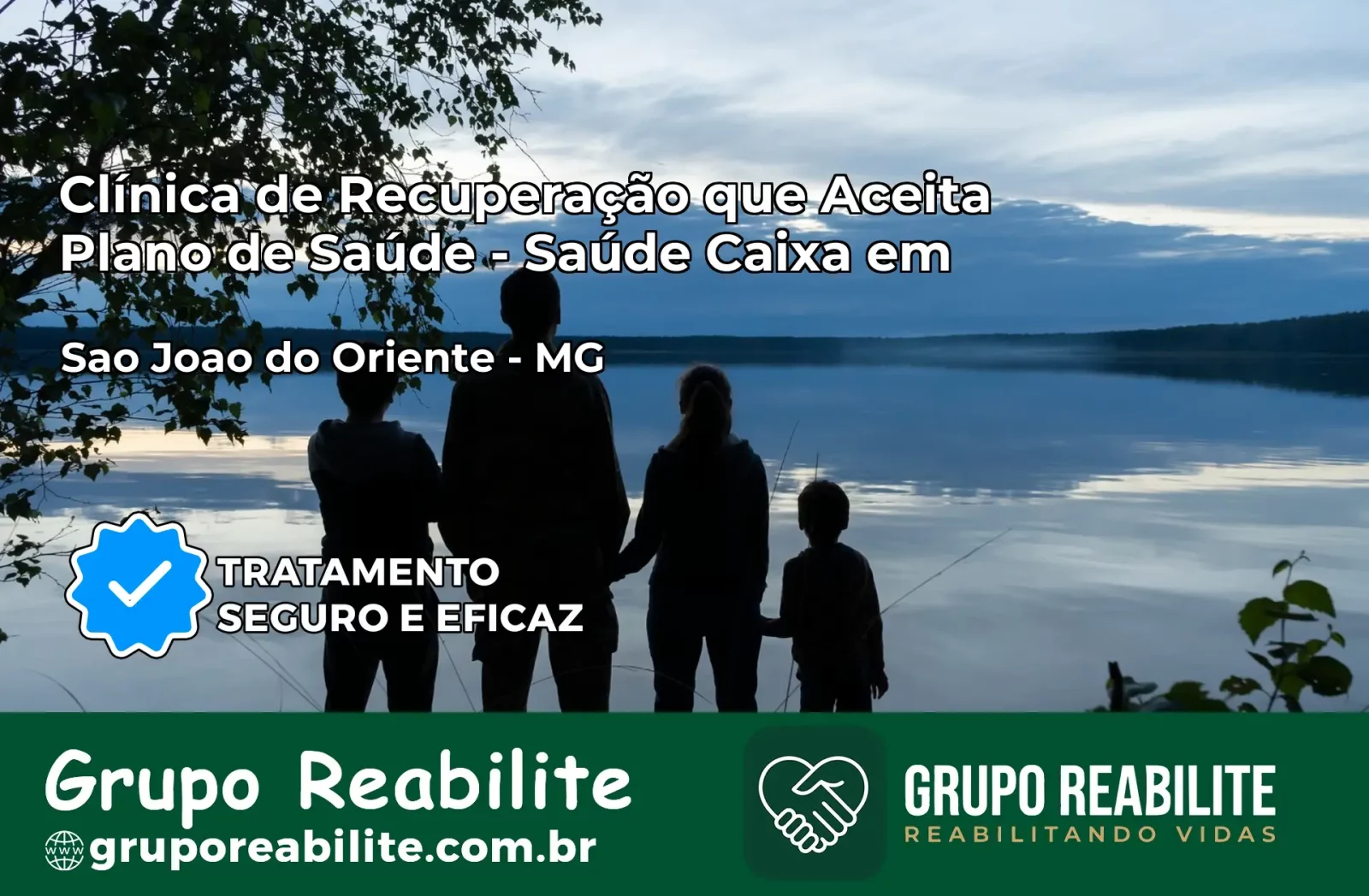 Clínica de Recuperação Saúde Caixa em São João do Oriente – MG | Cobertura 100%