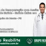 Clínica de Recuperação Saúde Caixa em São Joaquim do Monte – PE | Cobertura 100%