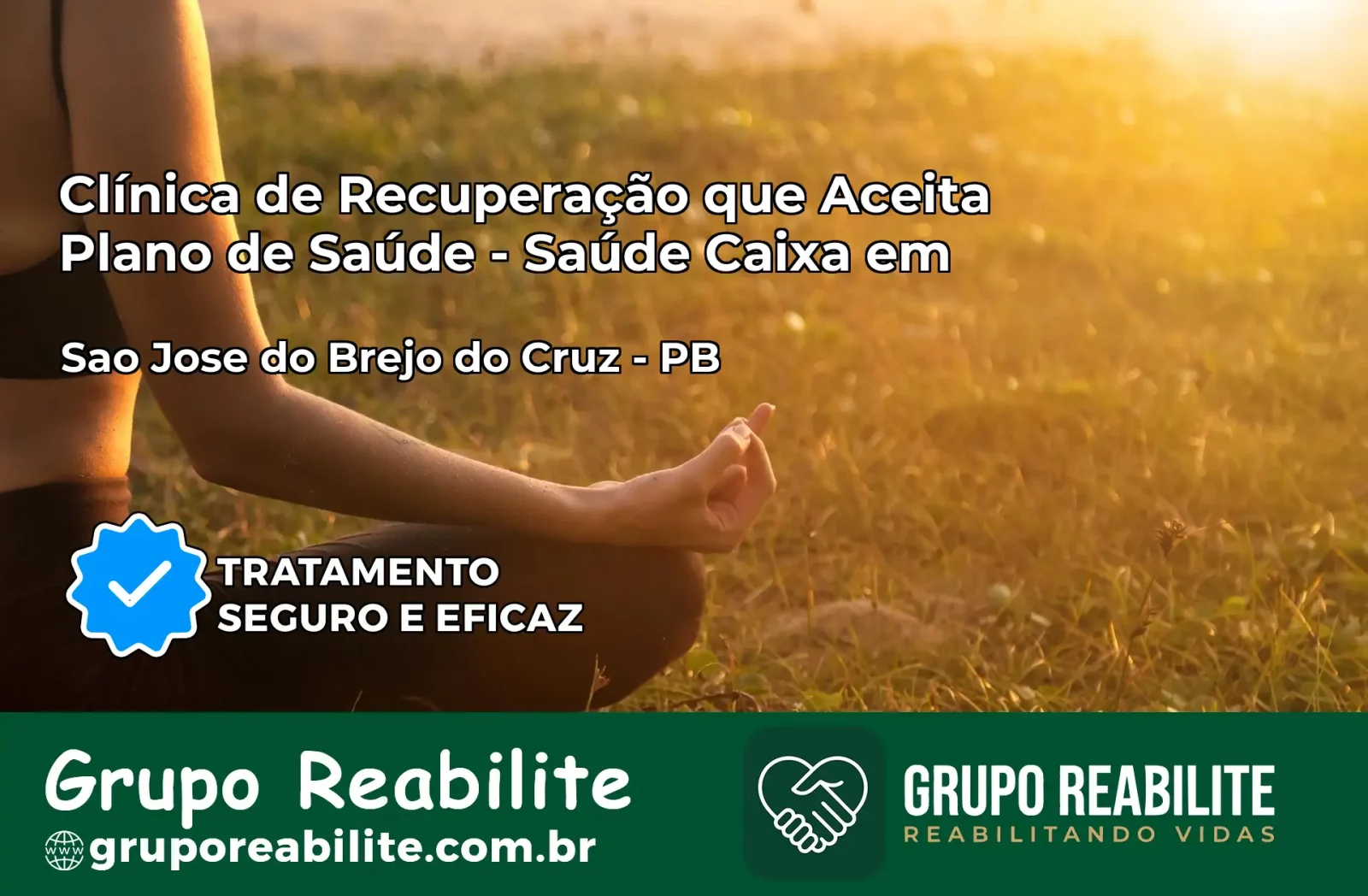 Clínica de Recuperação Saúde Caixa em São José do Brejo do Cruz – PB | Cobertura 100%