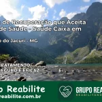 Clínica de Recuperação Saúde Caixa em São José do Jacuri – MG | Cobertura 100%