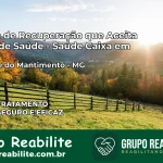 Clínica de Recuperação Saúde Caixa em São José do Mantimento – MG | Cobertura 100%