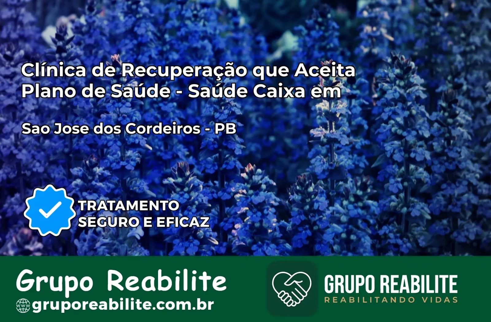 Clínica de Recuperação Saúde Caixa em São José dos Cordeiros – PB | Cobertura 100%