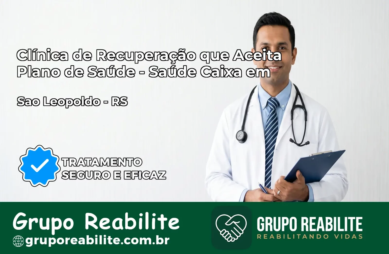 Clínica de Recuperação Saúde Caixa em São Leopoldo – RS | Cobertura 100%
