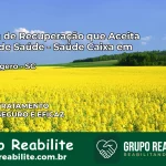 Clínica de Recuperação Saúde Caixa em São Ludgero – SC | Cobertura 100%
