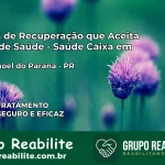 Clínica de Recuperação Saúde Caixa em São João – PR | Cobertura 100%