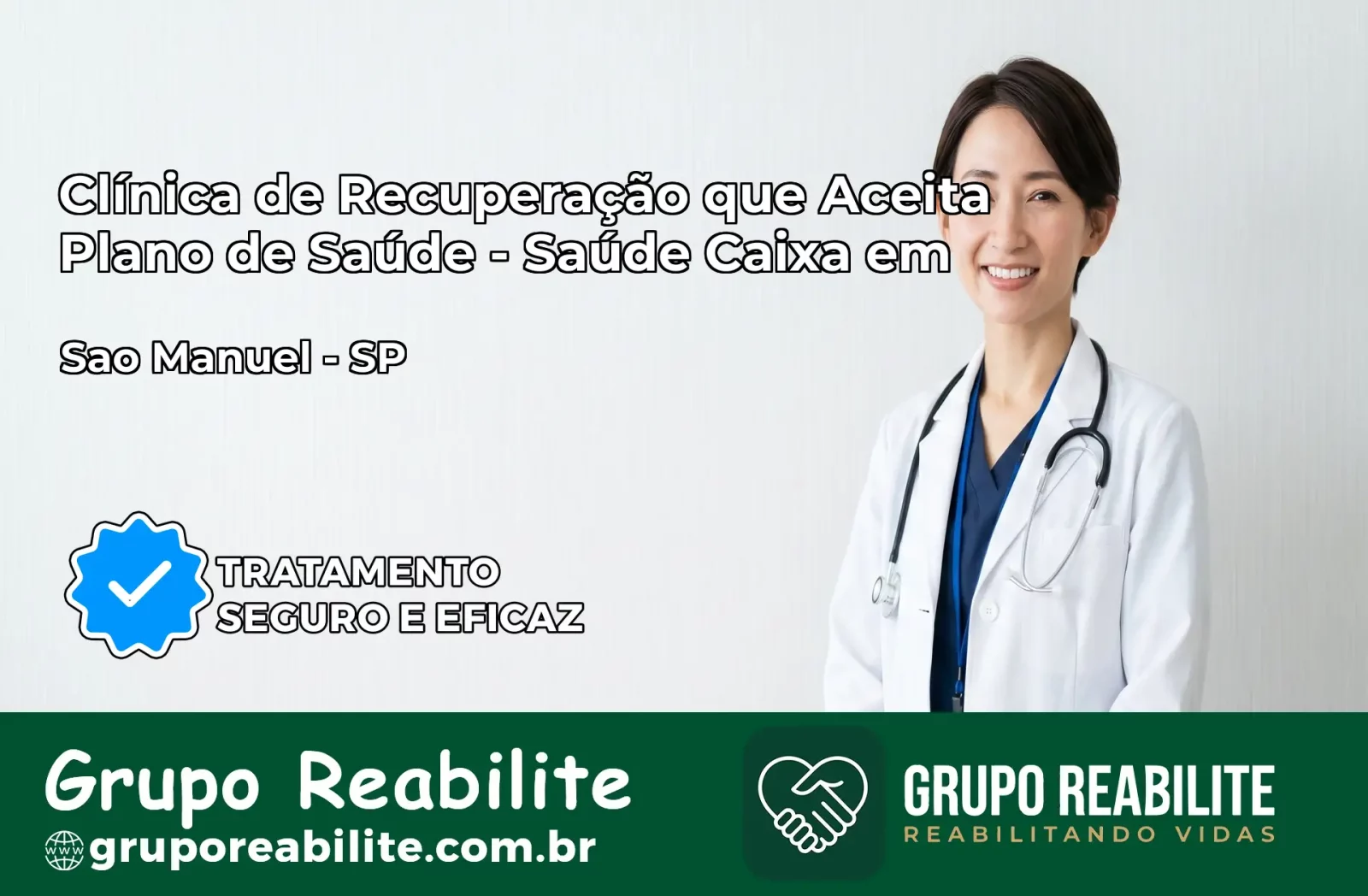 Clínica de Recuperação Saúde Caixa em São Manuel – SP | Cobertura 100%
