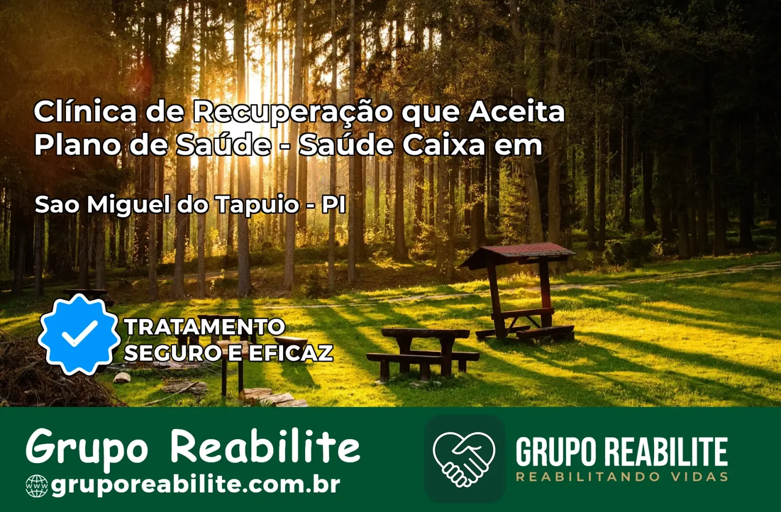 Clínica de Recuperação Saúde Caixa em São Miguel do Tapuio – PI | Cobertura 100%
