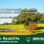 Clínica de Recuperação Saúde Caixa em São Miguel dos Milagres – AL | Cobertura 100%