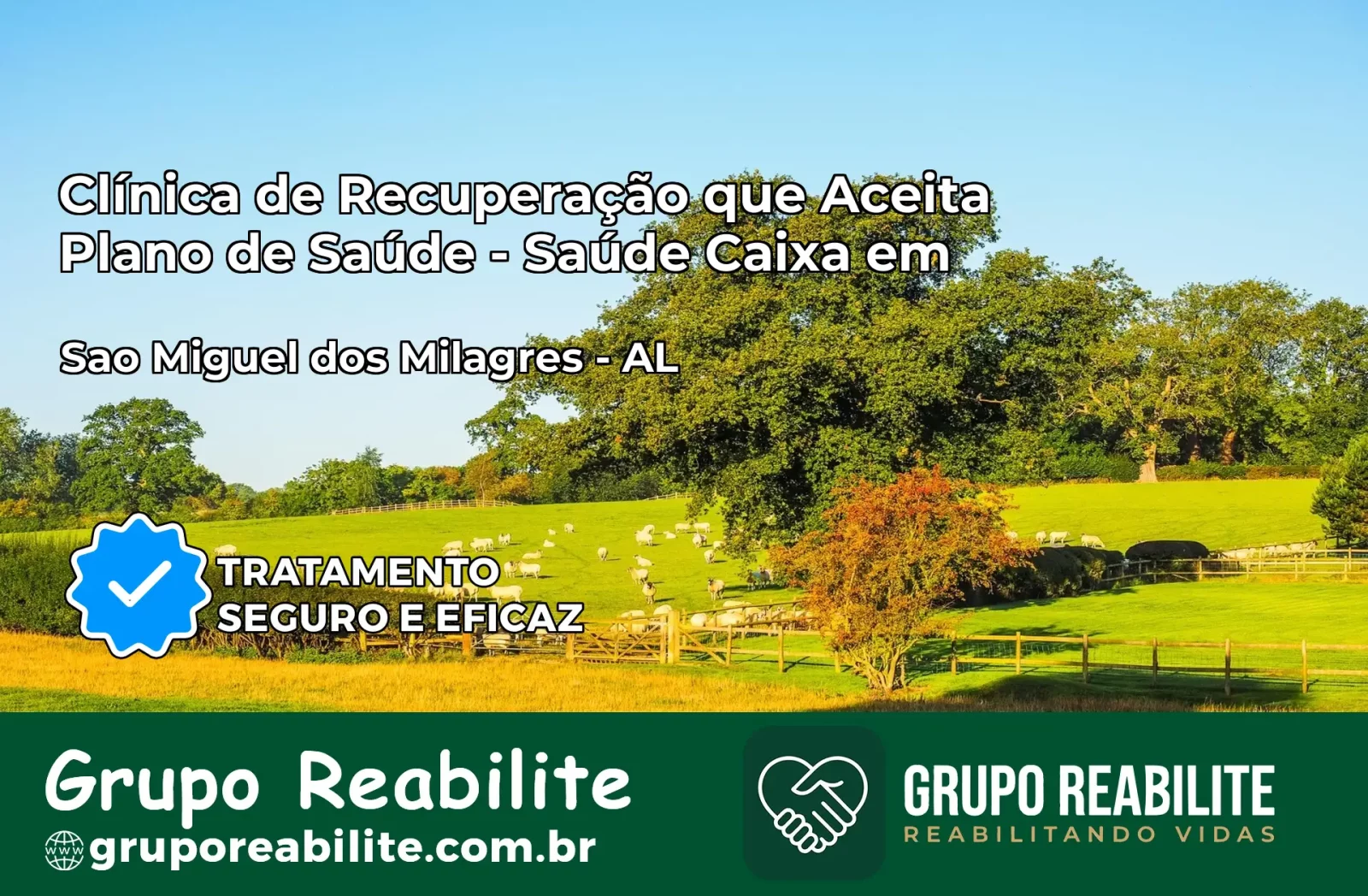 Clínica de Recuperação Saúde Caixa em São Miguel dos Milagres – AL | Cobertura 100%