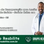 Clínica de Recuperação Saúde Caixa em São Nicolau – RS | Cobertura 100%