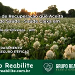 Clínica de Recuperação Saúde Caixa em São Paulo de Olivença – AM | Cobertura 100%
