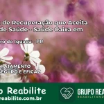 Clínica de Recuperação Saúde Caixa em São João do Triunfo – PR | Cobertura 100%