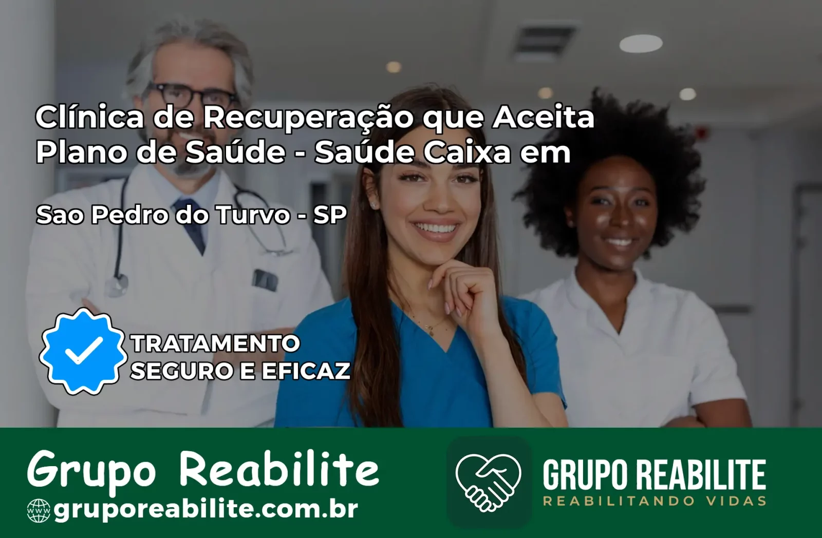Clínica de Recuperação Saúde Caixa em São Pedro do Turvo – SP | Cobertura 100%