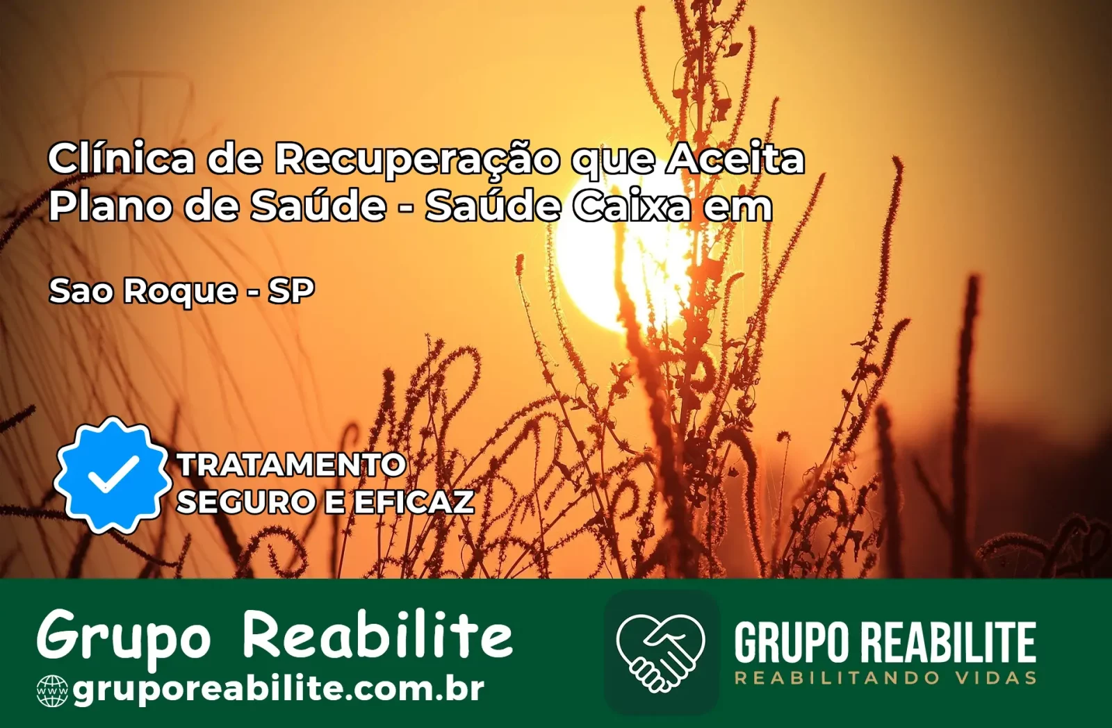 Clínica de Recuperação Saúde Caixa em São Roque – SP | Cobertura 100%