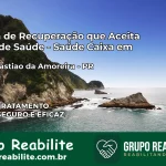 Clínica de Recuperação Saúde Caixa em São Miguel do Iguaçu – PR | Cobertura 100%