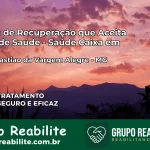 Clínica de Recuperação Saúde Caixa em São Sebastião da Vargem Alegre – MG | Cobertura 100%