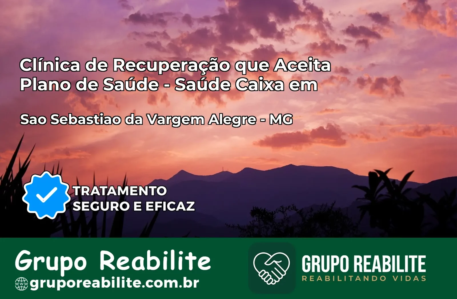 Clínica de Recuperação Saúde Caixa em São Sebastião da Vargem Alegre – MG | Cobertura 100%