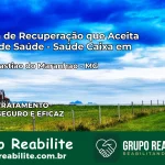 Clínica de Recuperação Saúde Caixa em São Sebastião do Maranhão – MG | Cobertura 100%