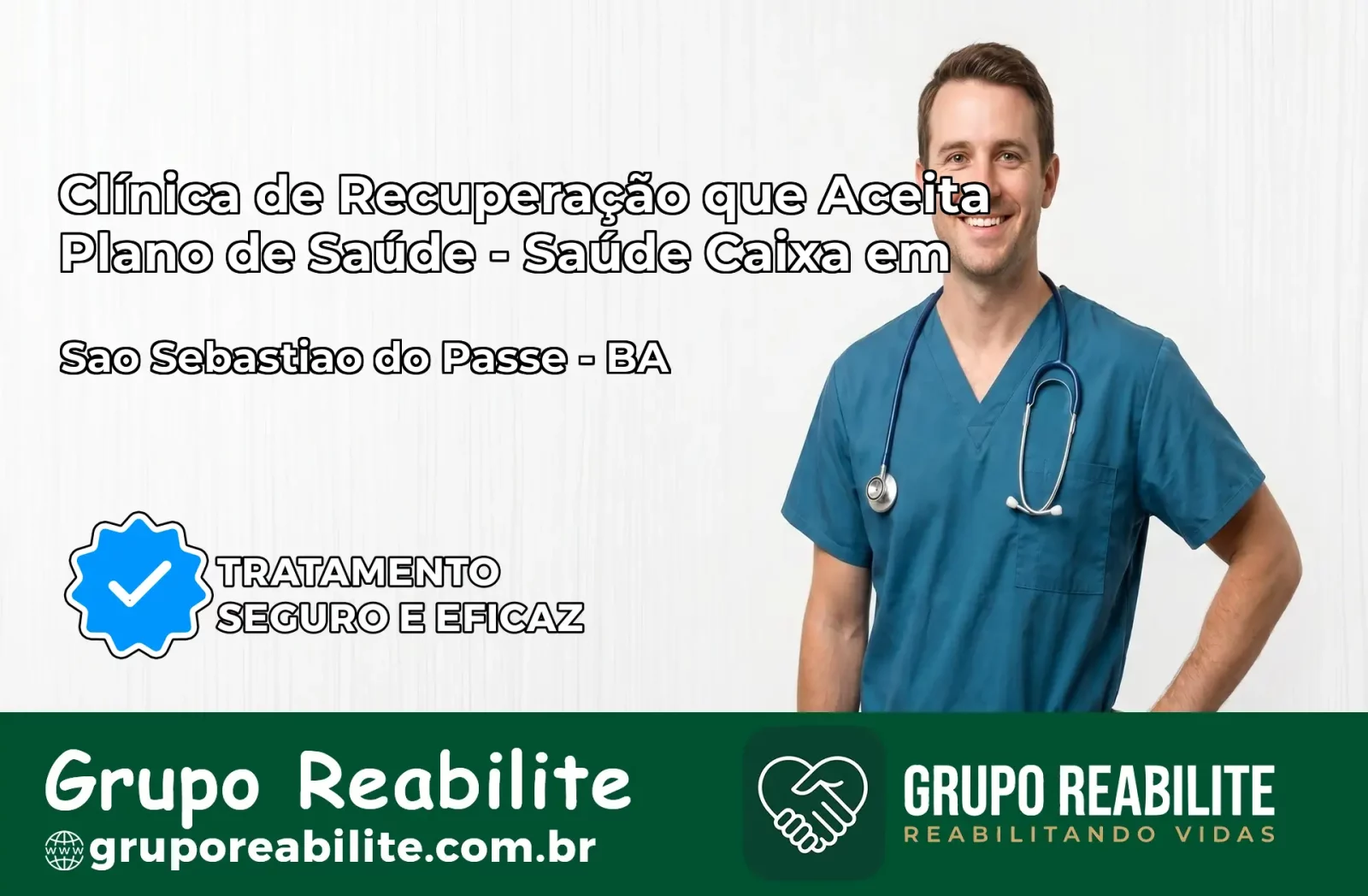 Clínica de Recuperação Saúde Caixa em São Sebastião do Passé – BA | Cobertura 100%