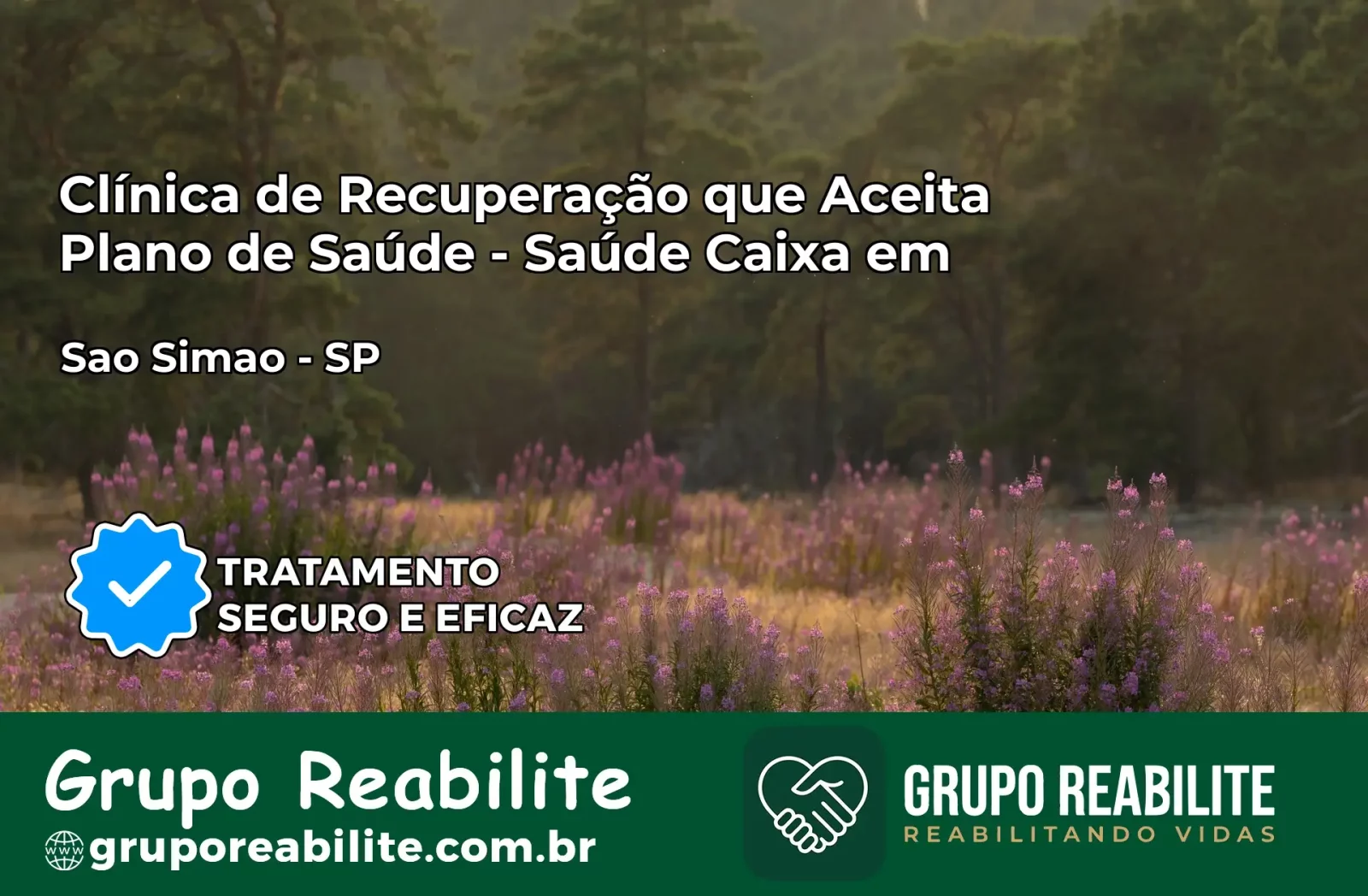 Clínica de Recuperação Saúde Caixa em São Simão – SP | Cobertura 100%