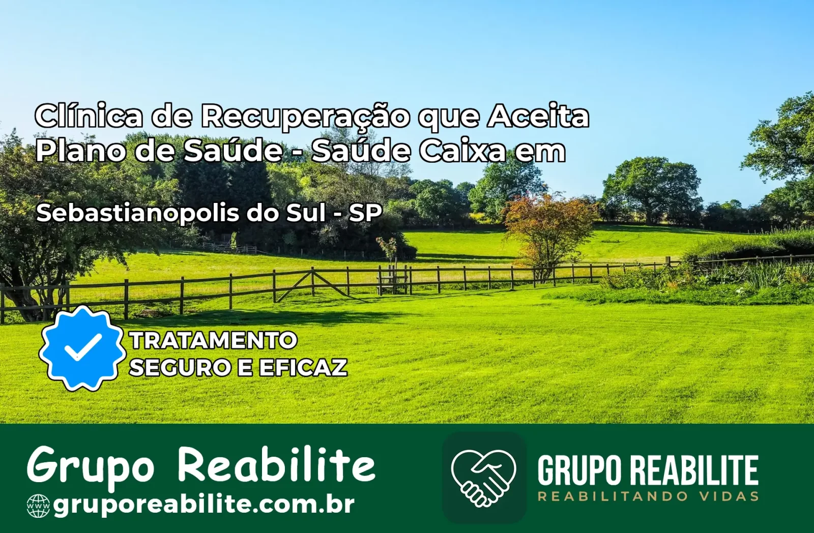 Clínica de Recuperação Saúde Caixa em Sebastianópolis do Sul – SP | Cobertura 100%