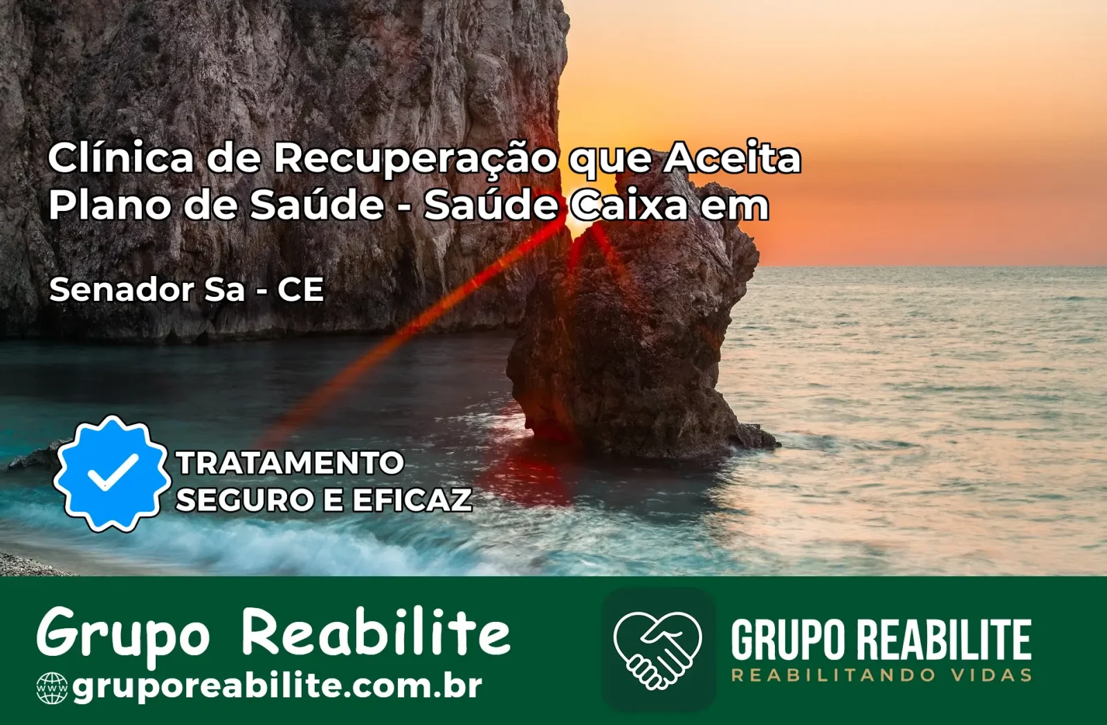 Clínica de Recuperação Saúde Caixa em Senador Sá – CE | Cobertura 100%