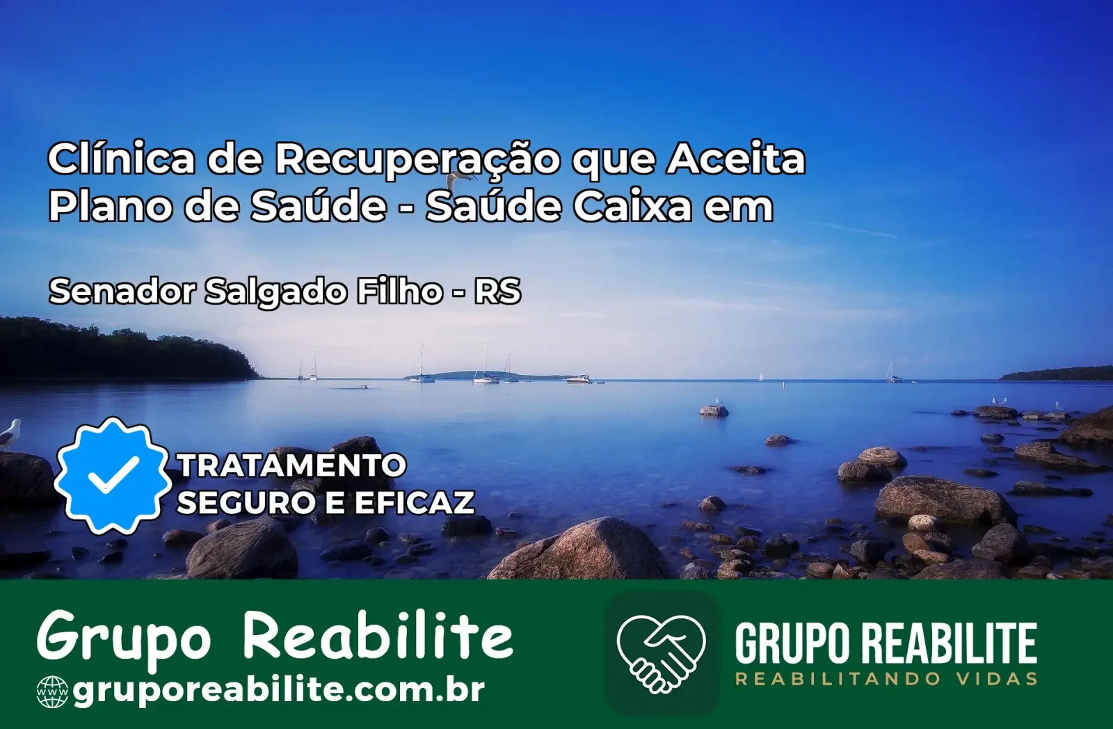 Clínica de Recuperação Saúde Caixa em Senador Salgado Filho – RS | Cobertura 100%
