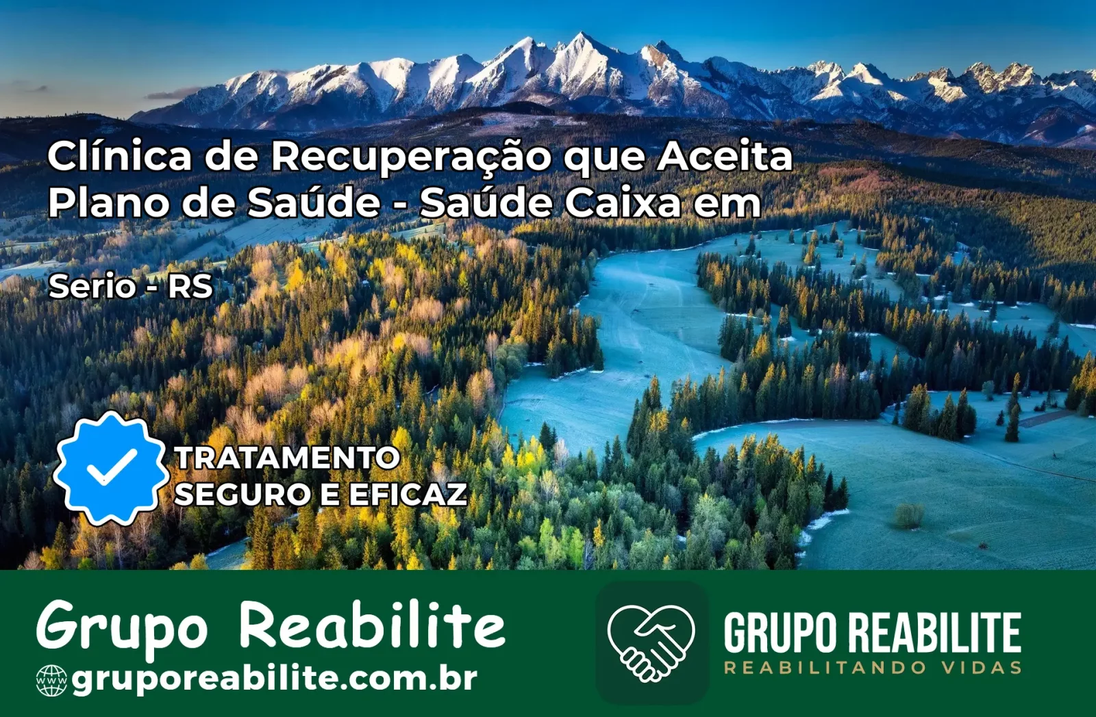 Clínica de Recuperação Saúde Caixa em Sério – RS | Cobertura 100%