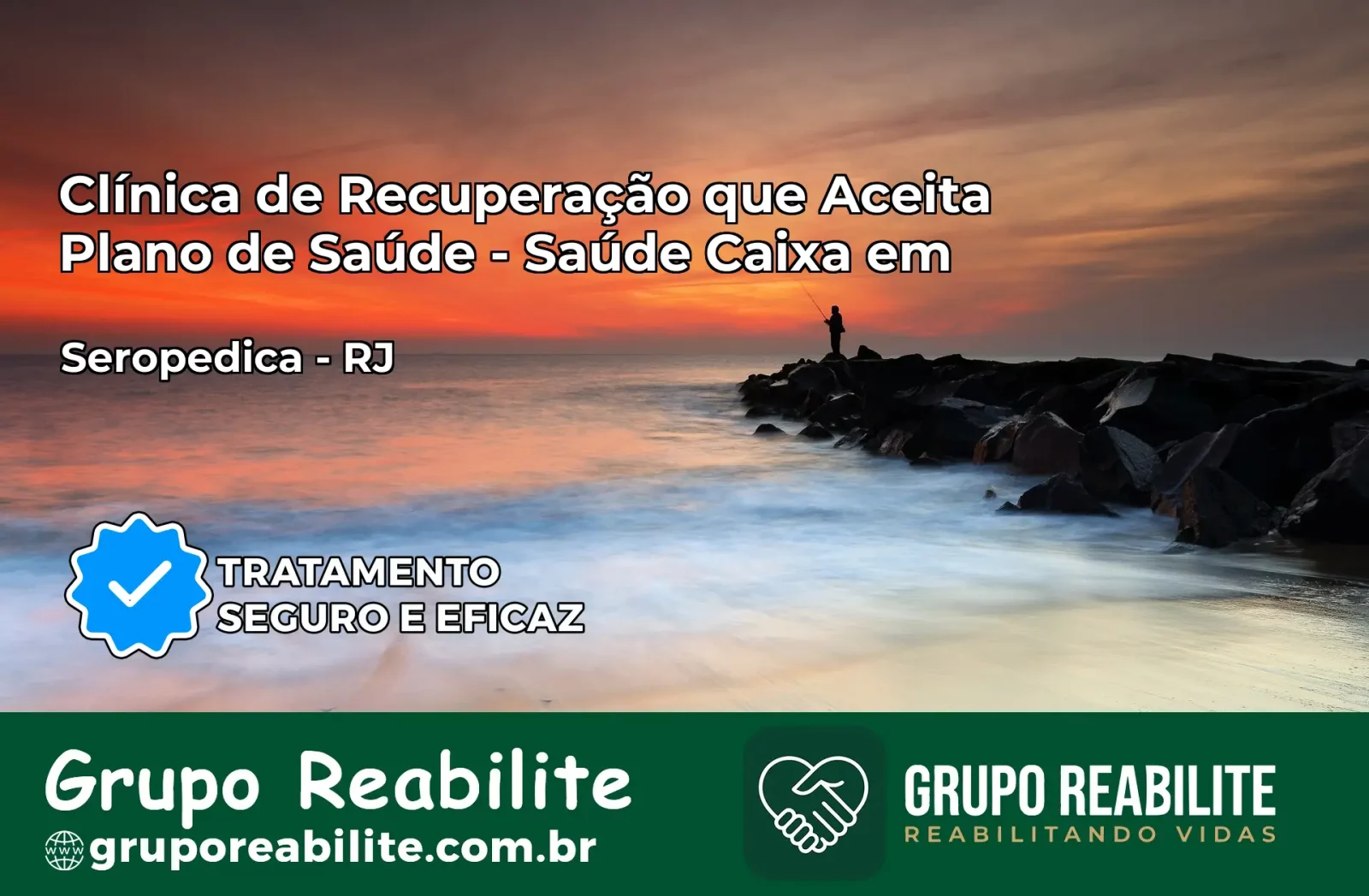 Clínica de Recuperação Saúde Caixa em Seropédica – RJ | Cobertura 100%