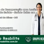 Clínica de Recuperação Saúde Caixa em Serra Azul de Minas – MG | Cobertura 100%