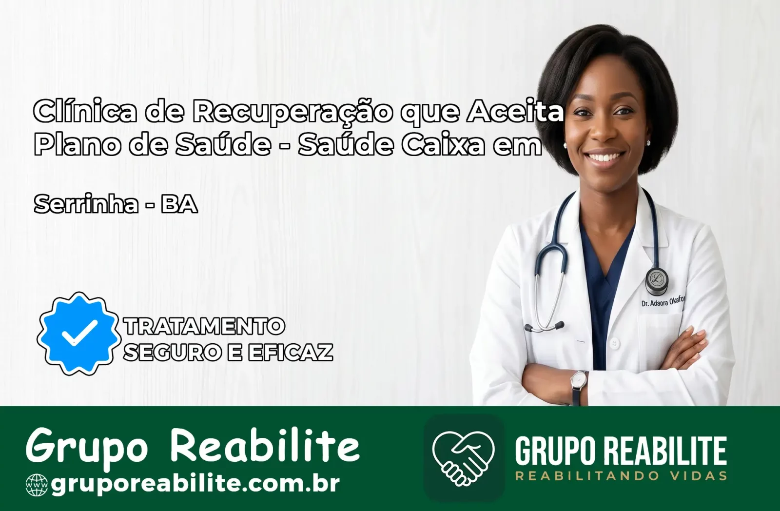 Clínica de Recuperação Saúde Caixa em Serrinha – BA | Cobertura 100%
