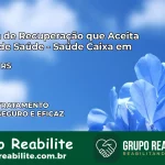 Clínica de Recuperação Saúde Caixa em Sertão – RS | Cobertura 100%