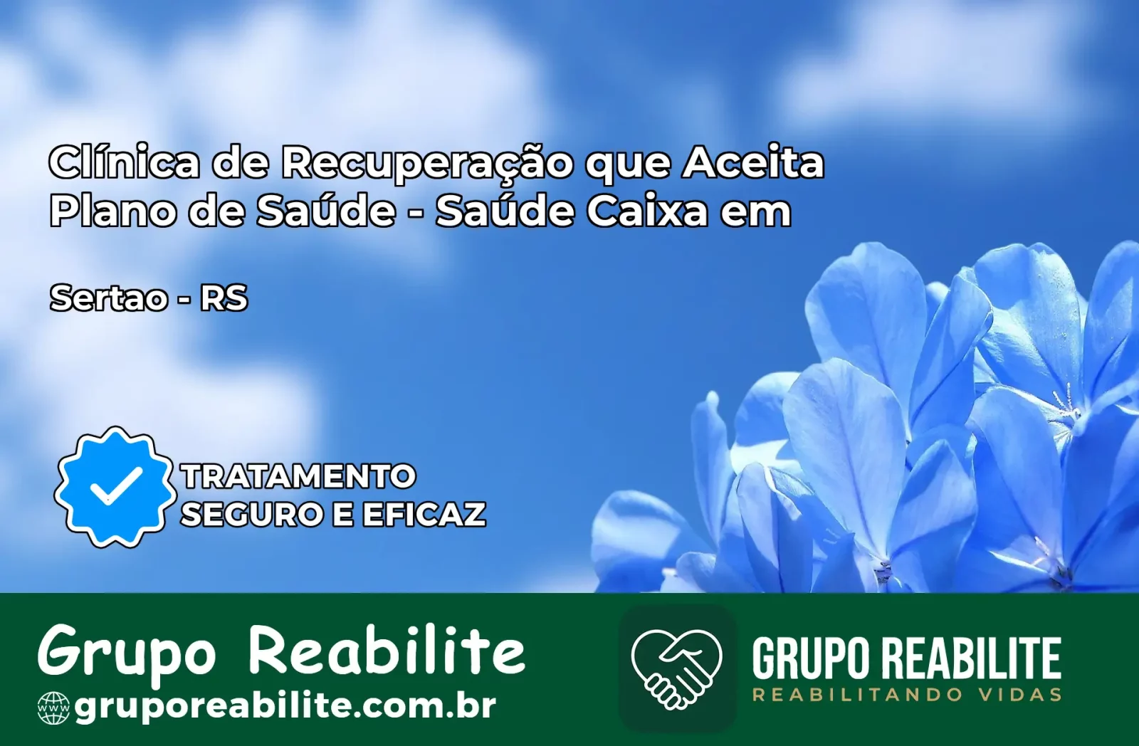 Clínica de Recuperação Saúde Caixa em Sertão – RS | Cobertura 100%