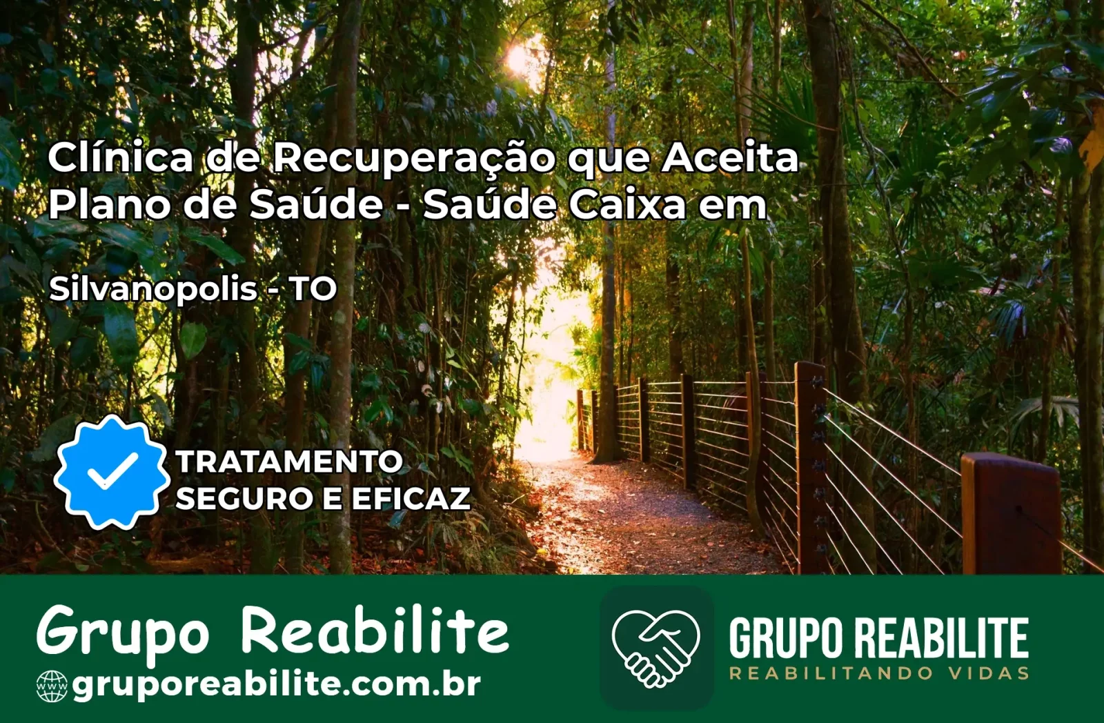 Clínica de Recuperação Saúde Caixa em Silvanópolis – TO | Cobertura 100%