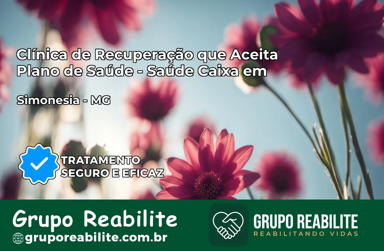 Clínica de Recuperação Saúde Caixa em Simonésia – MG | Cobertura 100%