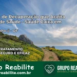 Clínica de Recuperação Saúde Caixa em sobradinho-ii – DF | Cobertura 100%