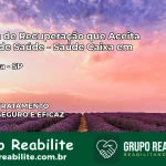 Clínica de Recuperação Saúde Caixa em Sorocaba – SP | Cobertura 100%