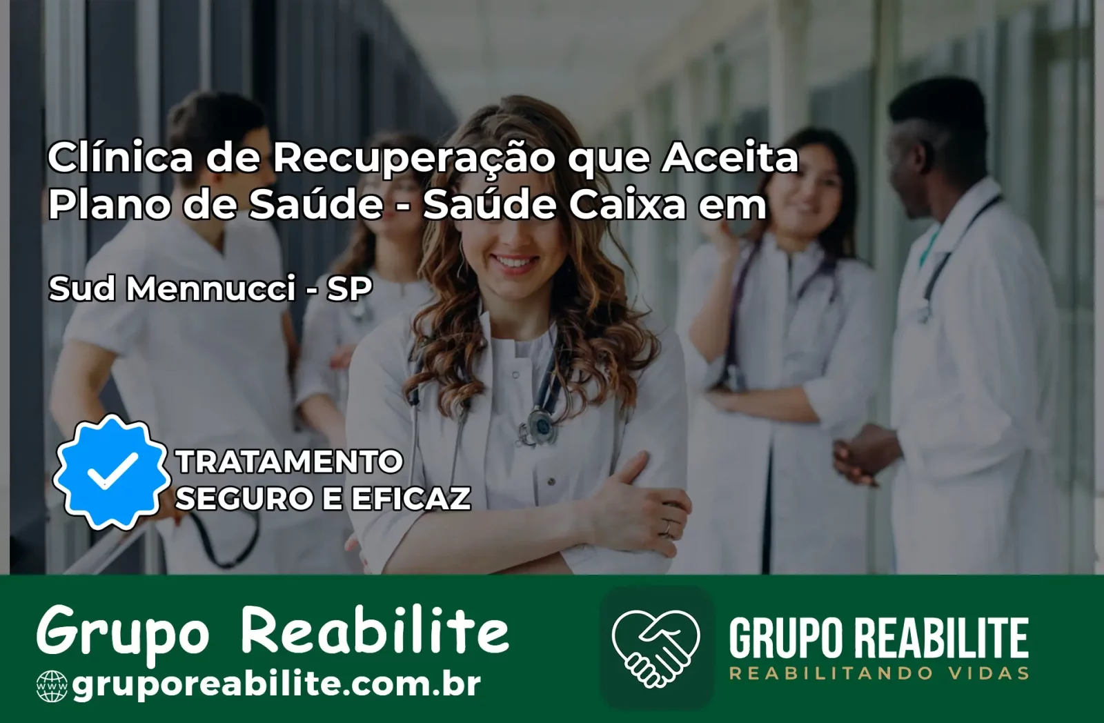 Clínica de Recuperação Saúde Caixa em Sud Mennucci – SP | Cobertura 100%