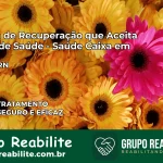 Clínica de Recuperação Saúde Caixa em Taipu – RN | Cobertura 100%