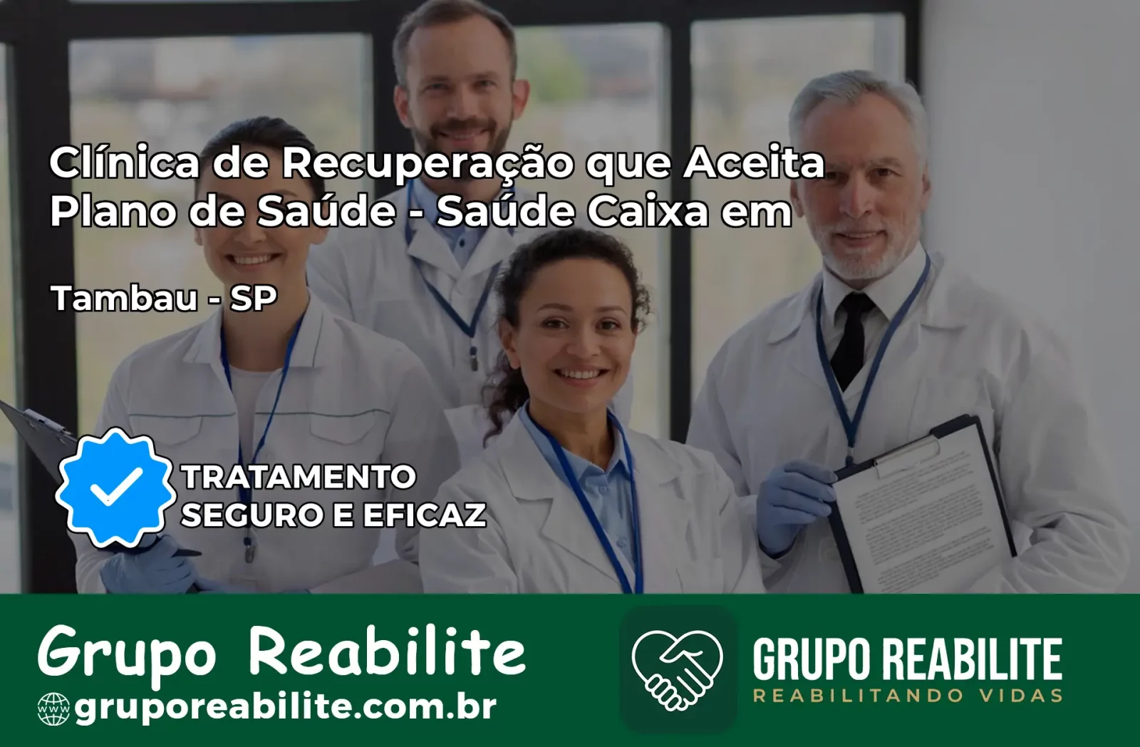 Clínica de Recuperação Saúde Caixa em Tambaú – SP | Cobertura 100%