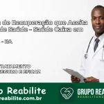 Clínica de Recuperação Saúde Caixa em Taperoá – BA | Cobertura 100%