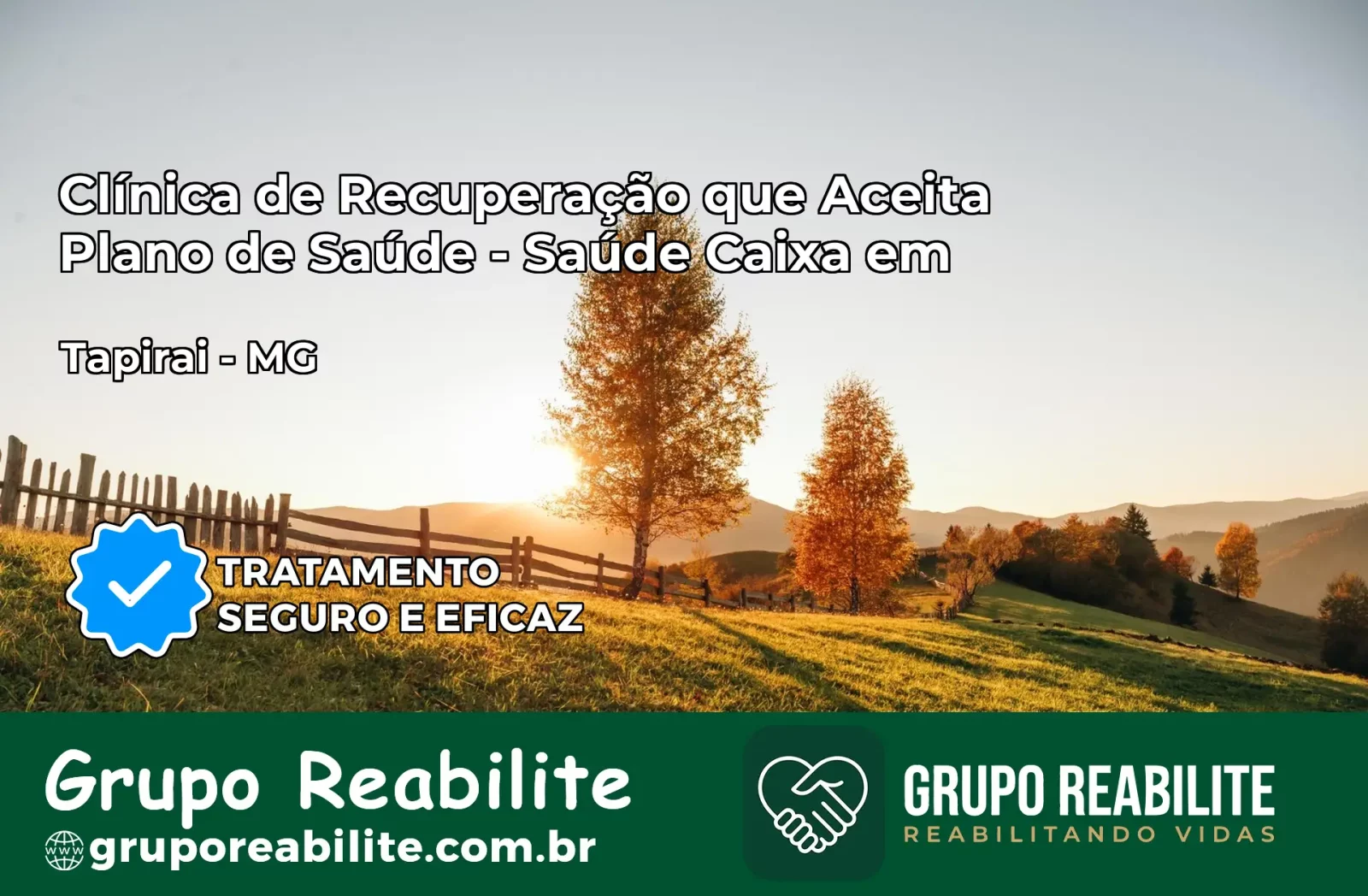 Clínica de Recuperação Saúde Caixa em Tapiraí – MG | Cobertura 100%