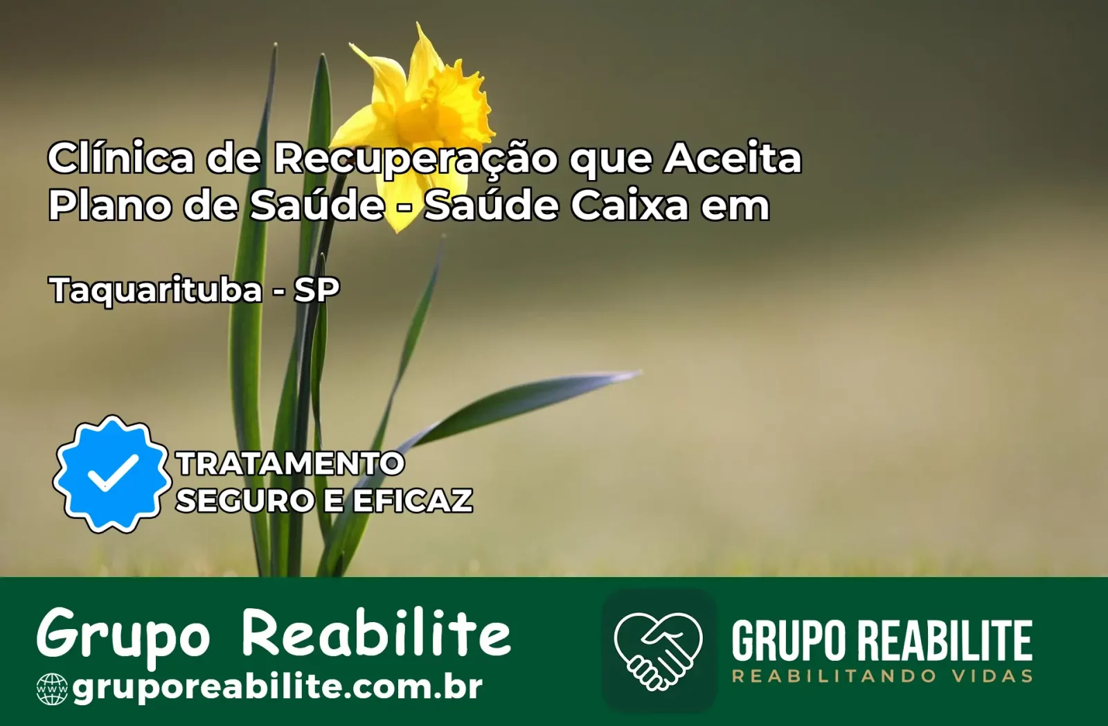 Clínica de Recuperação Saúde Caixa em Taquarituba – SP | Cobertura 100%