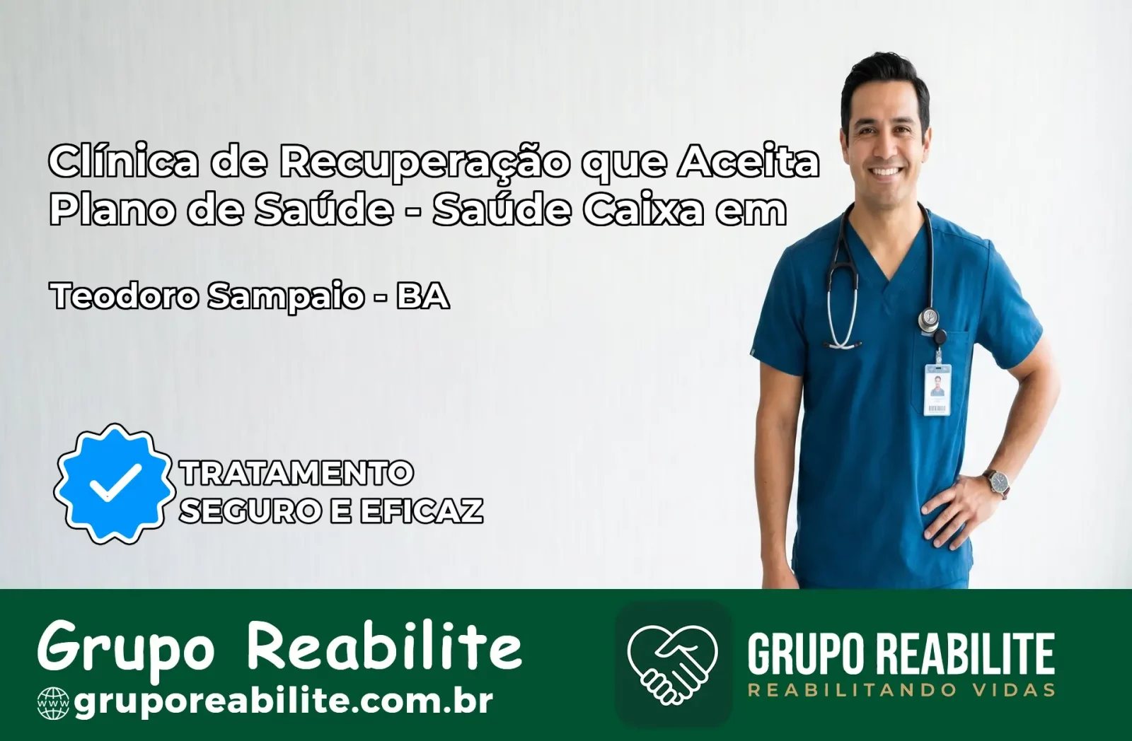 Clínica de Recuperação Saúde Caixa em Teodoro Sampaio – BA | Cobertura 100%