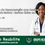 Clínica de Recuperação Saúde Caixa em Teresina – PI | Cobertura 100%