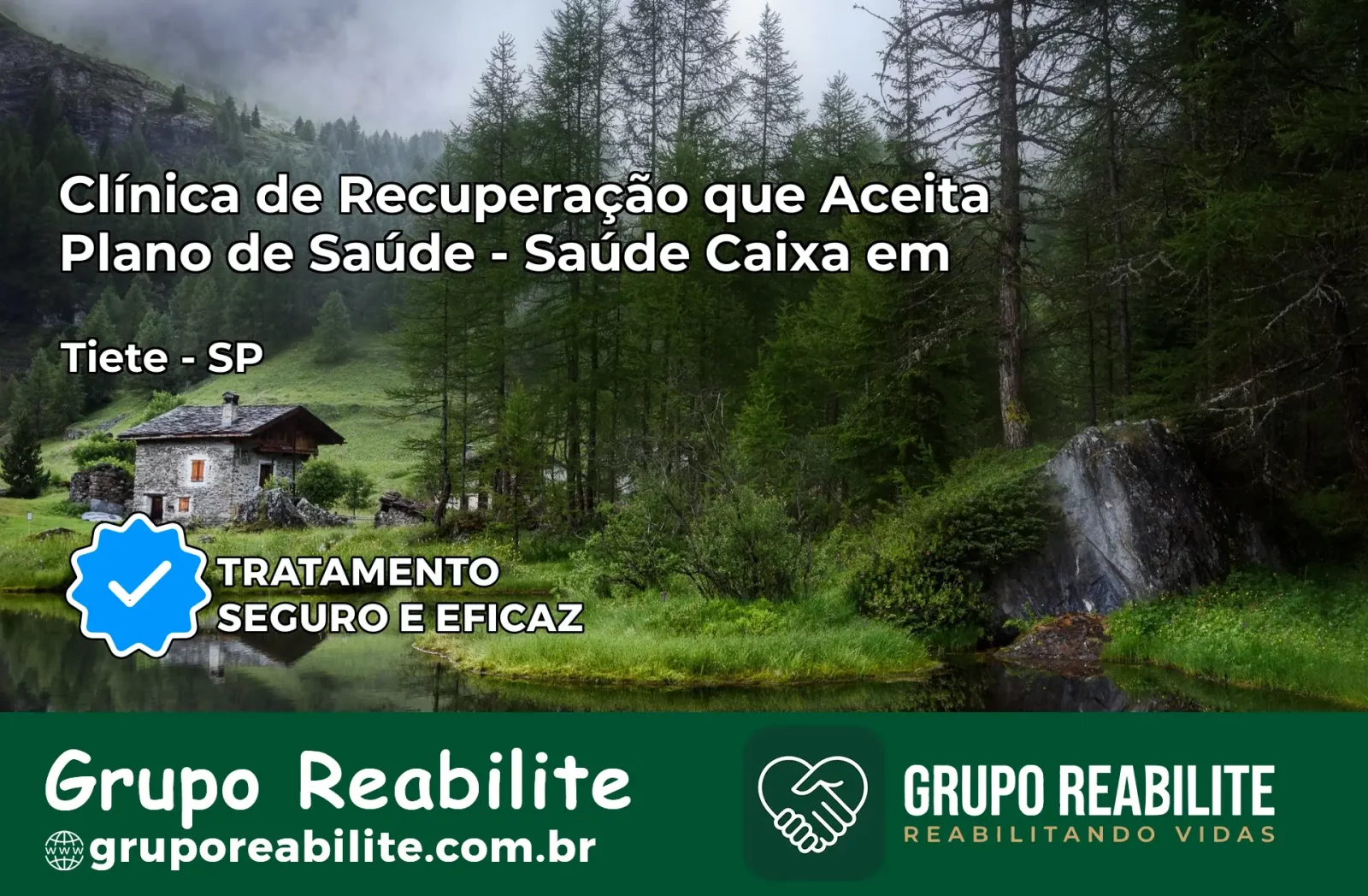 Clínica de Recuperação Saúde Caixa em Tietê – SP | Cobertura 100%