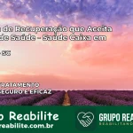 Clínica de Recuperação Saúde Caixa em Tijucas – SC | Cobertura 100%